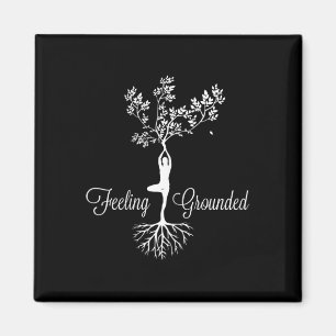 Womens Feeling Grounded Reaching Zen Yoga Instruct Magnet