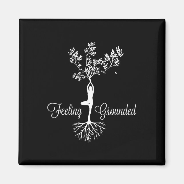 Womens Feeling Grounded Reaching Zen Yoga Instruct Magnet (Front)