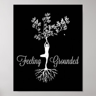 Womens Feeling Grounded Reaching Zen Yoga Instruct Poster