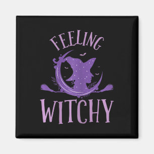 Womens Feeling Witchy Magnet