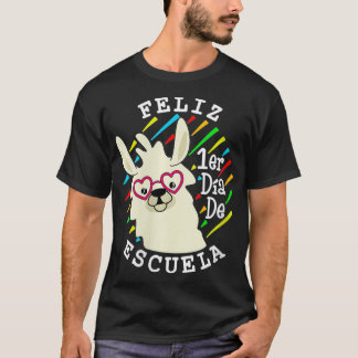 Womens Feliz 1er Dia De Escuela 1st Day Of School T-Shirt