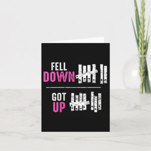 Womens Fell Down Got Up Motivational Funny Sitive  Card