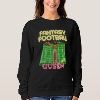 Women's Female Fantasy Football Queen League Champ Sweatshirt