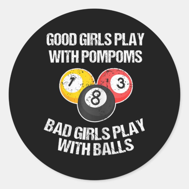 Womens Female Pool Player Funny Saying Woman Billi Classic Round Sticker (Front)