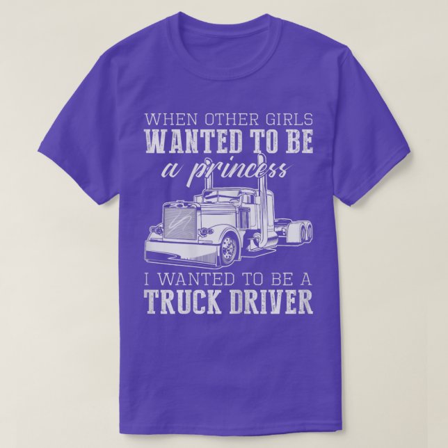 Womens Female Truck Driver Funny Gift - When Other T-Shirt (Design Front)