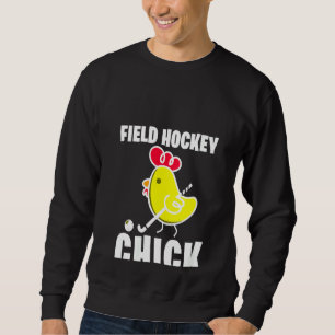 Womens Field Hockey Chick  Field Hockey Kids Boys  Sweatshirt