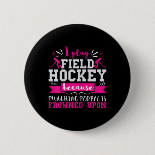 Womens Field Hockey Play Punching People Field Hoc 6 Cm Round Badge