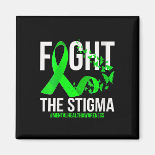 Womens Fight The Stigma Mental Health Awareness Sh Magnet
