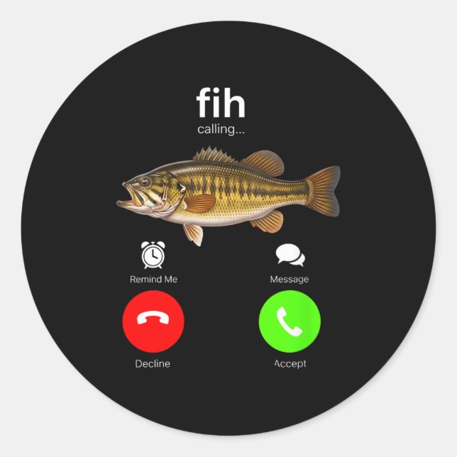 Women's fih calling remind decline accept phone classic round sticker (Front)