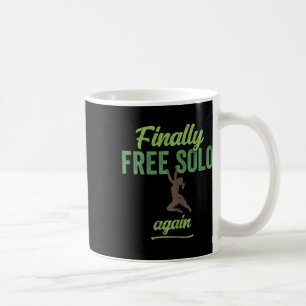 Womens Finally Free Solo Again - Divorced Rock Cli Coffee Mug