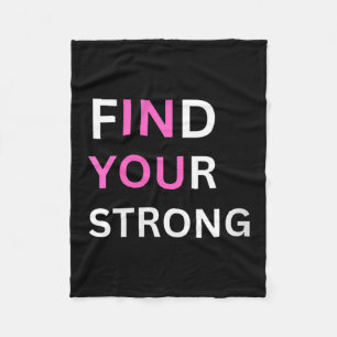 Womens Find Your Strong, In You! V-neck  Fleece Blanket