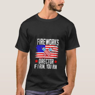 Womens Firework Director Technician I Run You Run T-Shirt