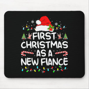 Womens First Christmas With My Hot New Fiance Enga Mouse Pad