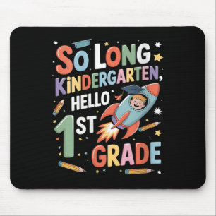 Womens First Day Of School So Long Kindergarten He Mouse Pad