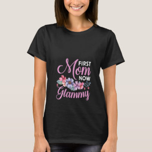 Womens First Mum Now Glammy Grandma Blessings Prom T-Shirt