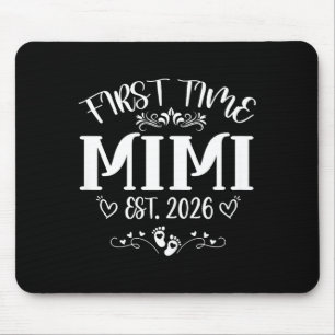 Womens first time mimi est 2026 soon to be mum mouse pad