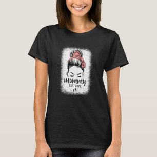 Womens First Time Mum 2022 New First Mummy 2022 Mo T-Shirt