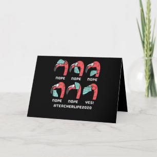 Womens Flamingo Face Mask Teacher Life 2020 Social Card
