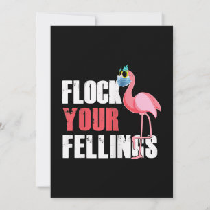 Womens Flock Your Feelings Funny Flamingo Holiday Card