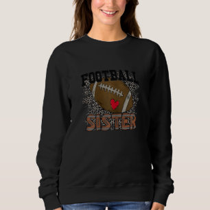 Womens Football Sister with Leopard Background Pri Sweatshirt