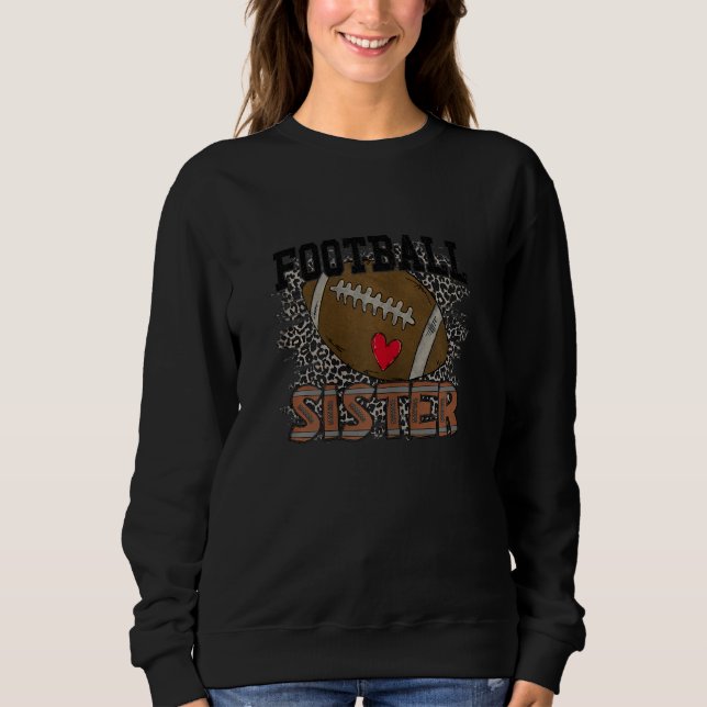 Womens Football Sister with Leopard Background Pri Sweatshirt (Front)
