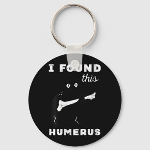 Womens Found This Humerus Bone Black Cat Funny Pun Key Ring