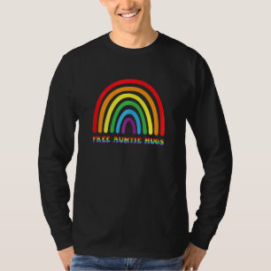 Womens Free Auntie Hugs Rainbow LGBT Flag Gay Prid T-Shirt
