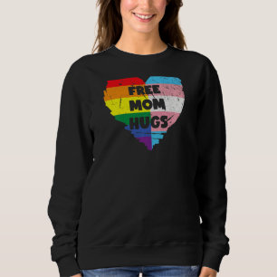 Womens Free Mum Hugs Gay Pride Transgender Rainbow Sweatshirt