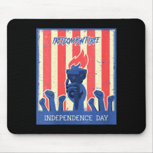 Womens freedom isn't independence day mouse pad