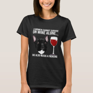 Womens French Bulldog Wine Lover For Her T-Shirt