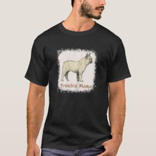 Womens Frenchie Mama Bleached Cute French Bulldog T-Shirt