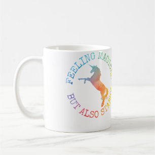 Womens Fun Gifts For Women Feeling Magical But Als Coffee Mug