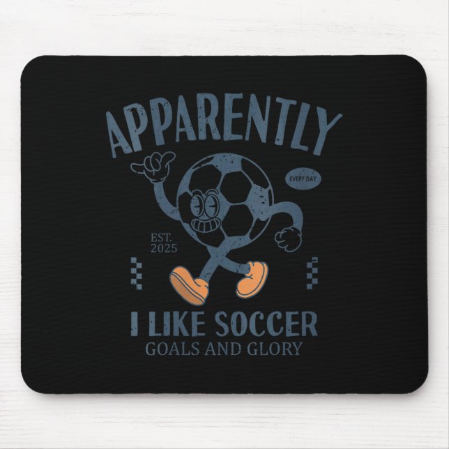 Womens Funny Apparently, I Like Soccer V-neck  Mouse Pad (Front)