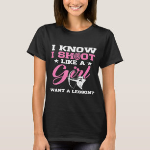 Womens Funny Archery Hunting Shoot Like A Girl T-Shirt