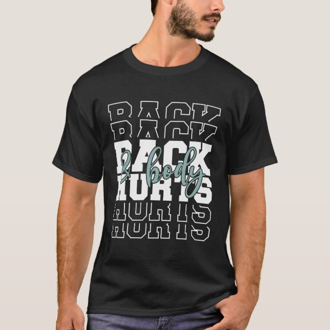 Womens Funny Back Body Hurts Tee Quote Workout Gym (Front)