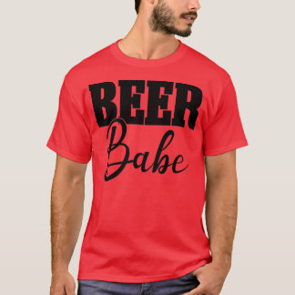 Womens Funny Beer Babe Beer Drinking Girl and Woma T-Shirt