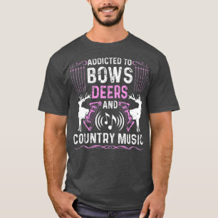 Womens Funny Bow Hunter Country Music Lover Deer H T-Shirt
