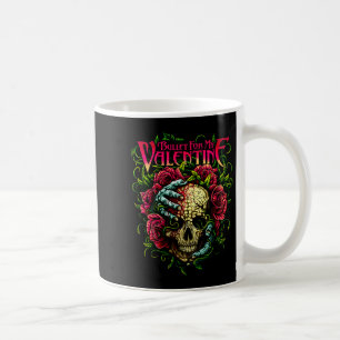 Womens Funny Bullet My Valentine Skull Roses And R Coffee Mug