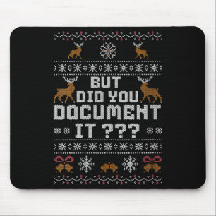 Womens Funny But Did You Doent It Holiday Office U Mouse Pad