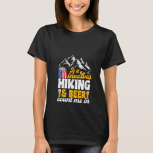 Womens Funny Camping Graphic Beer and Hiking 4th O T-Shirt
