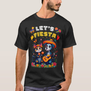 Womens Funny Cat And Dog Sugar Skull Lets Fiesta T-Shirt