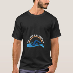 Womens Funny Chlorine Is My Cologne Deep Breathing T-Shirt