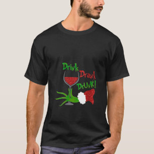 Womens Funny Christmas tee Drink Drank Drunk xmas 