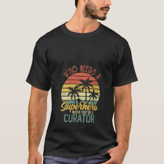 Womens Funny Curator Superhero Vintage Tee For Men