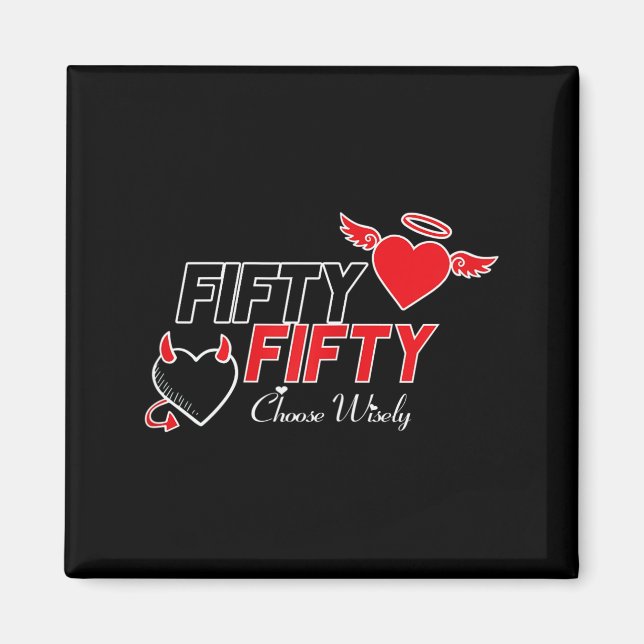 Womens Funny Cute Angel Devil Choose Wisely Fifty  Magnet (Front)