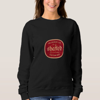 Womens Funny Election 2020 Crafted Beer Shafted T  Sweatshirt