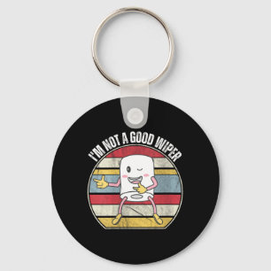 Womens Funny Embarring Not A Good Wiper Humour Key Ring