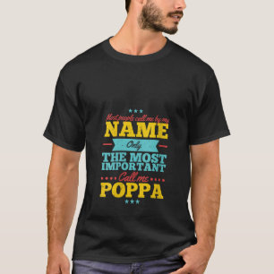 Womens Funny father s Day for Poppa men from daugh T-Shirt