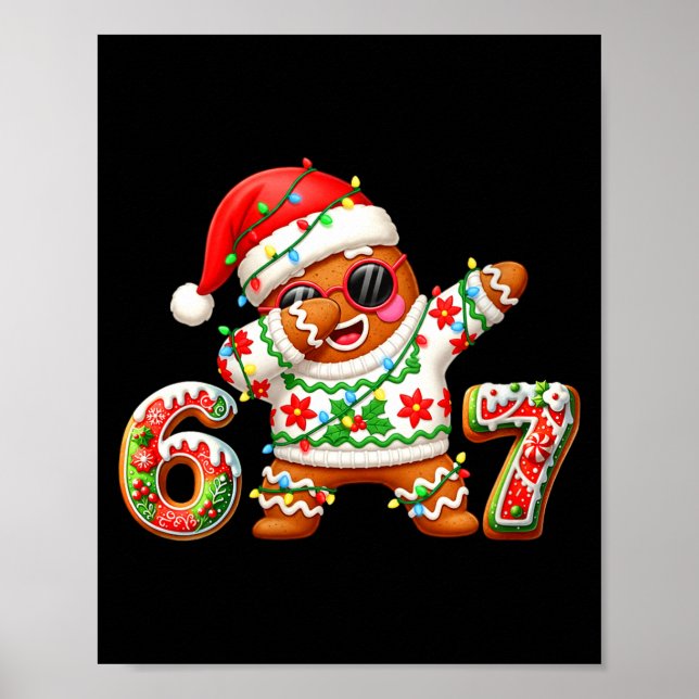 Womens Funny Gingerbread Six Seven 67 Ice Cream Dr Poster (Front)