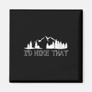 Womens Funny Hiking Lover Boyfriend Birthday Gift Magnet